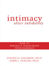 Intimacy After Infidelity (eBook): How to Rebuild and Affair-Proof Your Marriage